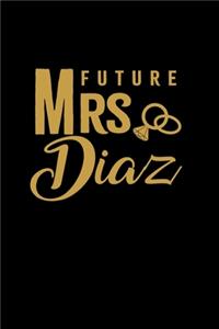 Future Mrs. Diaz