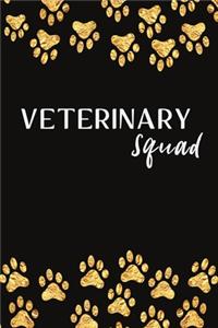 Veterinary Squad: This notebook will make a great gag gift for Vet Tech