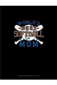 World's Best Softball Mom