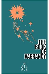 The Book of Vagrancy