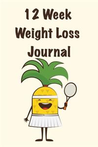 12 Week Weight Loss Journal