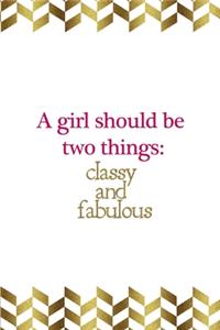 A Girl Should Be Two Things