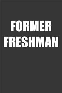 Former Freshman Notebook