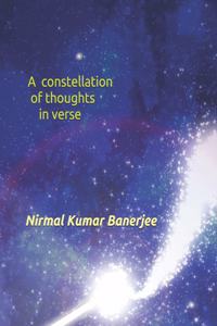 A constellation of thoughts in verse