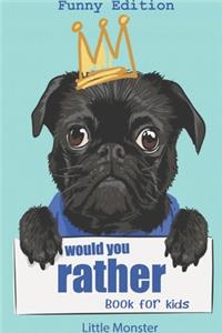 Would you rather?