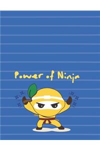 Power of Ninja