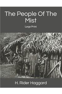 The People Of The Mist