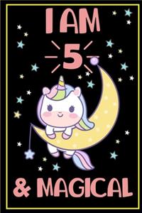 I am 5 & Magical