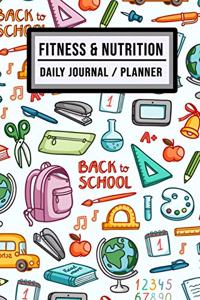 Fitness and Nutrition Journal / Planner