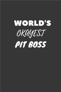 World's Okayest Pit Boss Notebook