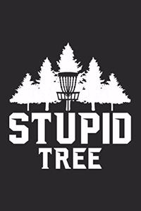 Stupid Tree