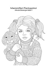 Mammiferi Fantastici Libro da Colorare per Adulti 1