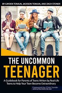 Uncommon Teenager