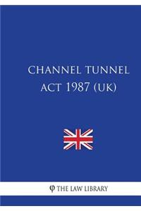Channel Tunnel ACT 1987