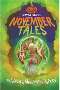 November Tales The Witch of Nevermore Woods