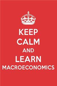 Keep Calm and Learn Macroeconomics