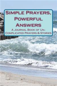 Simple Prayers, Powerful Answers