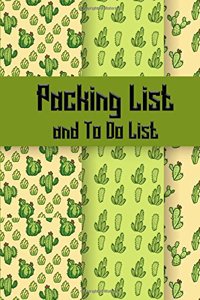 Packing List and To Do List