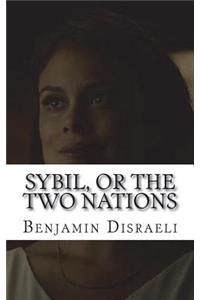 Sybil, or The Two Nations