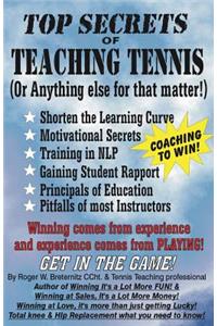 Top Secrets of Teaching Tennis