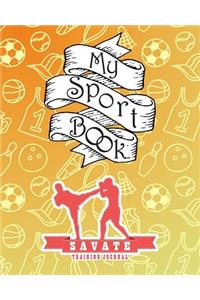 My Sport Book - Savate Training Journal