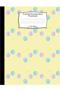 Unruled Composition Notebook. Food and Sweets. 8.5" x 11". 120 Pages: Swirl Lollipops Candy Pattern Cover. Unruled blank notebook, sketchbook, drawing book. Blank paper for drawing, doodling or sketching. Blank noteboo