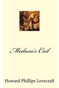 Medusa's Coil