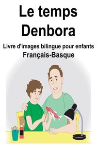 Français-Basque Le temps/Denbora Livre d'images bilingue pour enfants