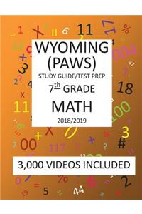 7th Grade WYOMING PAWS, 2019 MATH, Test Prep