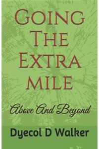 Going the Extra Mile
