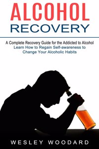 Alcohol Recovery