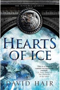 Hearts of Ice: The Sunsurge Quartet Book 3