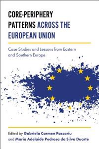 Core-Periphery Patterns Across the European Union