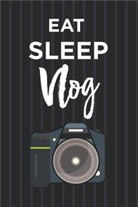 Eat Sleep Vlog Notebook Fun Blank Lined Journal