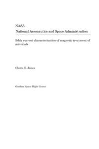 Eddy Current Characterization of Magnetic Treatment of Materials