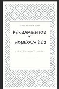 Pensamientos Y Nomeolvides