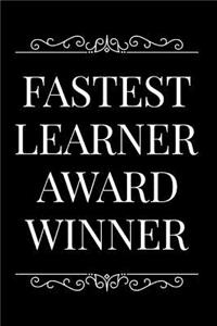 Fastest Learner Award Winner