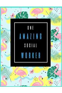 One Amazing Social Worker
