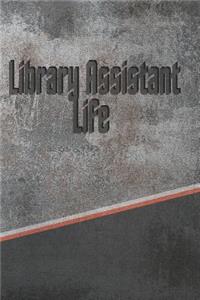 Library Assistant Life