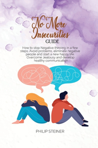 No More Insecurities Guide