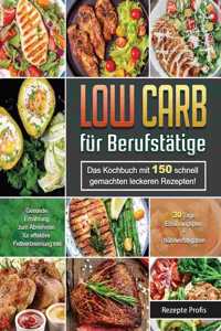 Low Carb für Berufstätige