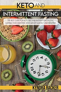 Ketogenic Diet And Intermittent Fasting