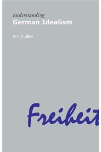 Understanding German Idealism