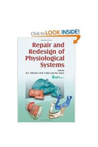 Repair and Redesign of Physiological Systems