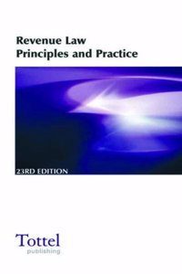 Revenue Law: Principles and Practice (23rd Edition)