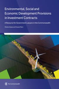 Environmental, Social and Economic Development Provisions in Investment Contracts