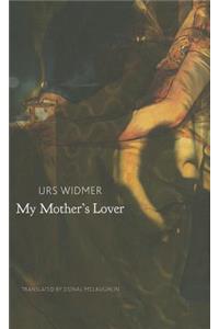 My Mother's Lover