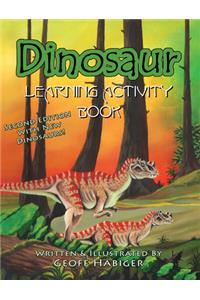 Dinosaur Learning Activity Book, 2nd Ed.