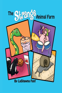 Strange Animal Farm