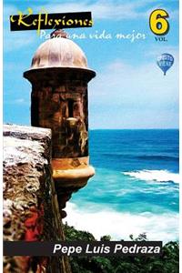 Reflexiones Para Una Vida Mejor - Vol. 6